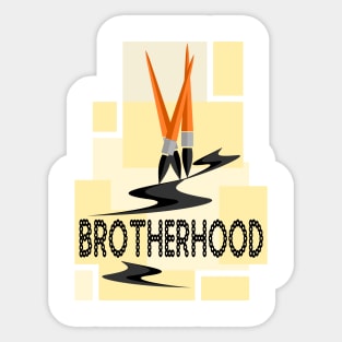 brotherhood Sticker